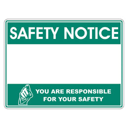 Safety Notice Sign - 450x600mm polypropylene