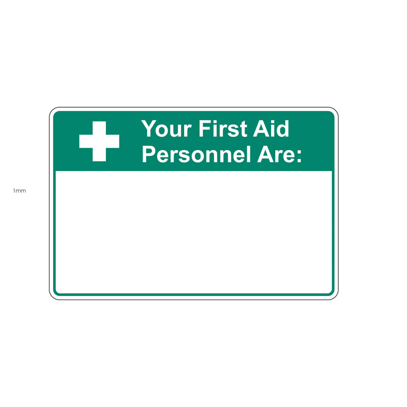 Emergency Sign - Your First Aid Personnel Are: — Safetysigns.com.au
