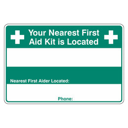 Emergency Sign - Your Nearest First Aid Kit Is Located: - 300x450mm polypropylene