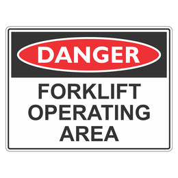 Danger Sign - Forklift Operating Area - 450x600mm metal