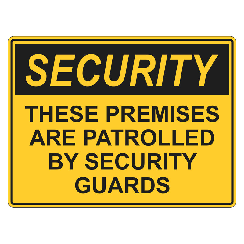 Security Guard Point Sign Security Sign - These Premises Are Patrolled By Security Guards ...