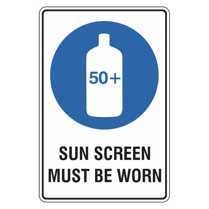 Sun Safety Sign - Sun Screen Must Be Worn 450x600mm Corflute ...