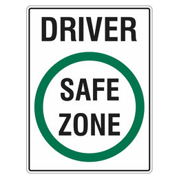 Driver safe zone sign for private property - 450x600mm metal