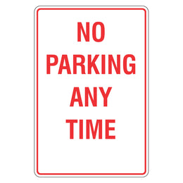 No parking any time sign for private property - 300x450mm metal