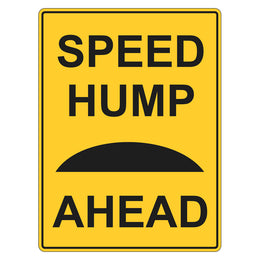 Speed hump ahead warning sign for parking areas on private property - 450x600mm metal