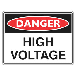 Danger Sign - High Voltage - 450x600mm corflute