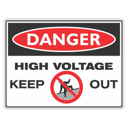 Danger Sign - High Voltage Keep Out - 300x450mm metal