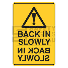 Warning Sign - Back In Slowly - 300x450mm metal