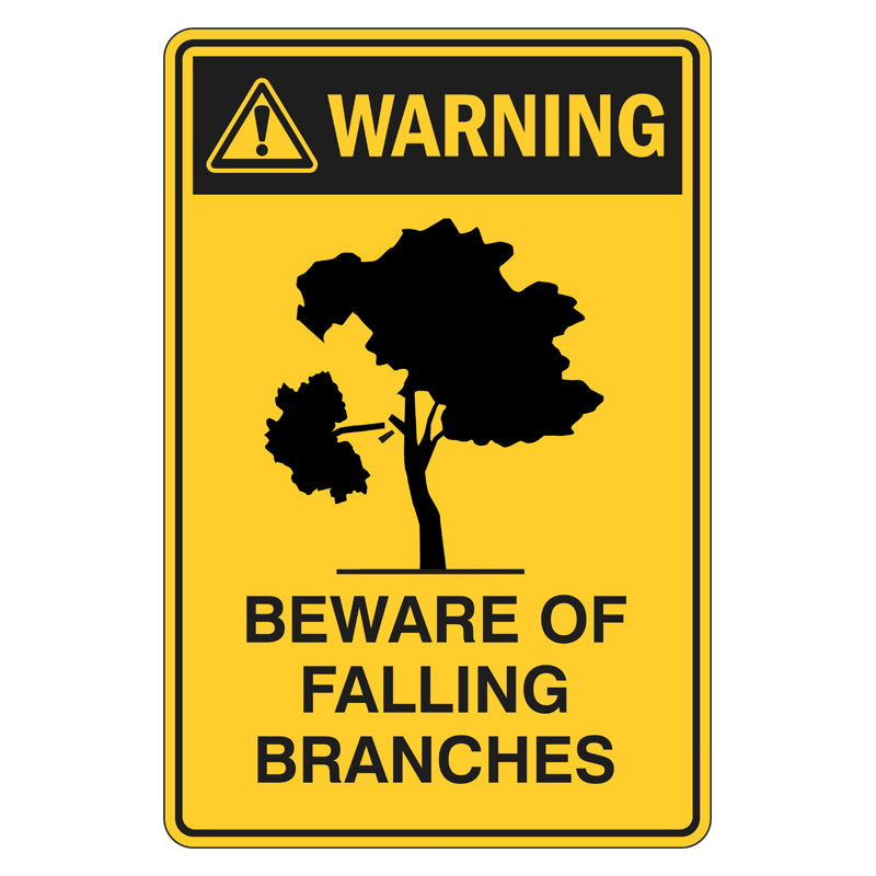 Warning Sign - Beware Of Falling Branches 300x450mm Metal — Safetysigns ...