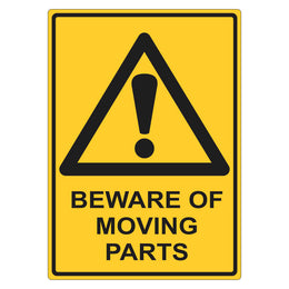 Warning Sign - Beware of Moving Parts - 100x140mm self-adhesive vinyl