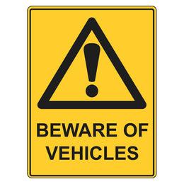 Warning Sign - Beware Of Vehicles - 450x600mm metal