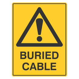 Warning Sign - Buried Cable - 450x600mm metal