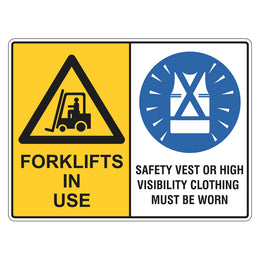 Warning Sign - Forklifts In Use / Safety Vests Must Be Worn - 450x600mm metal