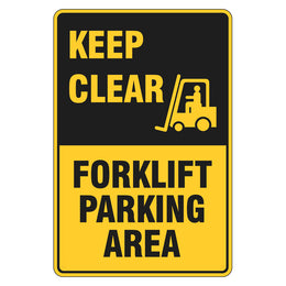 Warning Sign - Keep Clear Forklift Parking Area - 300x450mm metal