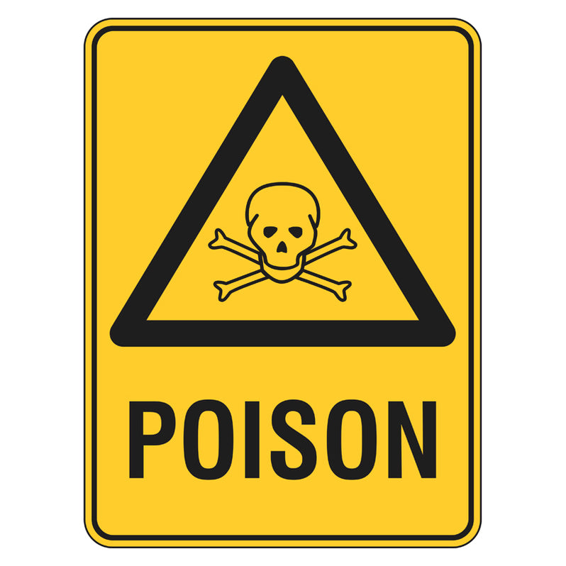 Warning Sign - Poison – AS 1319 Compliant — Safetysigns.com.au