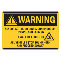 Warning Sign - Sensor Activated Doors Continuously Opening And Closing - 300x450mm metal