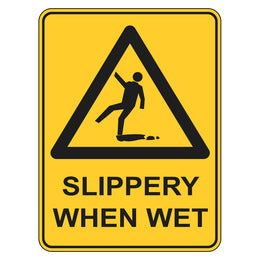 Warning Sign - Slippery When Wet - 300x450mm metal