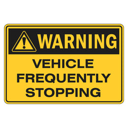 Warning Sign - Vehicle Frequently Stopping - 300x450mm metal
