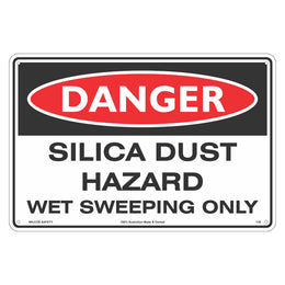 Danger Sign - Silica Dust Wet Sweeping Only - 450x600mm metal
