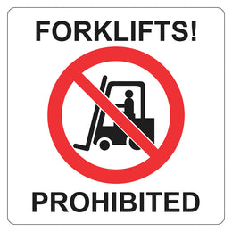 Floor Sign - Forklifts! Prohibited - 435x435mm Self Adhesive