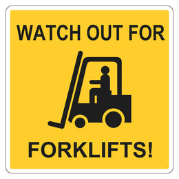 Floor Sign - Watch Out For Forklifts - 435x435mm Self Adhesive
