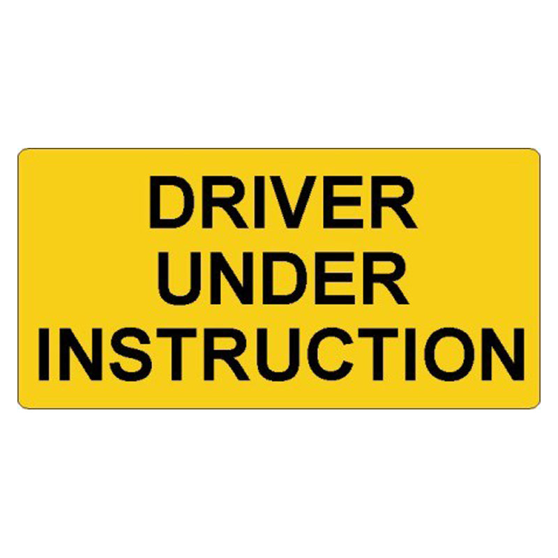 Driver Instructed Car Sign Vehicle Sign - Driver Under Instruction — Safetysigns.com.au