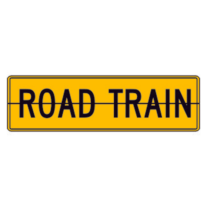Vehicle Sign - Road Train – Safetysigns.com.au