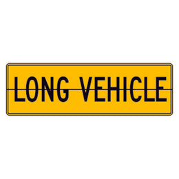Vehicle Sign - Long Vehicle - 300x1200mm Class 1 reflective aluminium