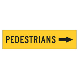 Multi Message Frame Sign - Pedestrians - 300x1200mm corflute